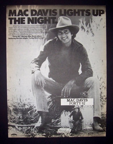 Mac Davis Forty 82 1982 Short Print Poster Type Ad, Promo Advert