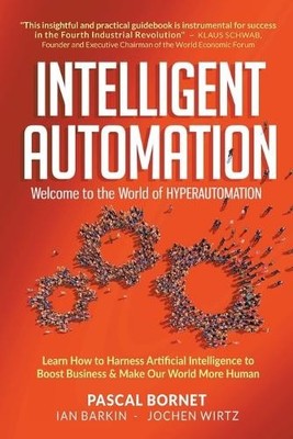 Ian Barkin Pasc Intelligent Automation: Welcome To The (Taschenbuch) (US IMPORT)