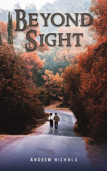 Andrew Nichols | Beyond Sight | Taschenbuch | Englisch (2024) | Austin Macauley-image