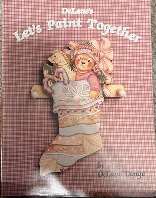 Delane's ''Let's Paint Together'' Painting Book by Delane Lange 1990
