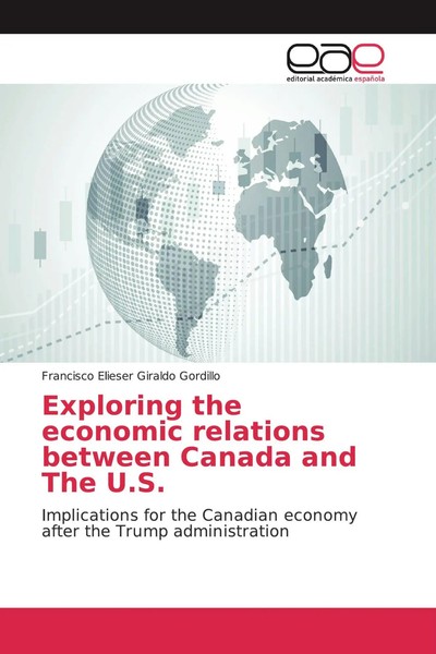 Francisco Elieser Giraldo Gordillo | Exploring The Economic Relations Between...-image