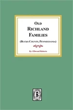 Old RICHLAND Families (Bucks County, Pennsylvania) (Paperback or Softback)