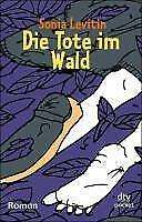 Thumbnail - Die Tote Wald Von Sonia Levitin (1994, Taschenbuch)