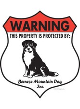 Warning Bernese Mountain Dog Property Protected Aluminum Dog Sign - 7" x 8"
