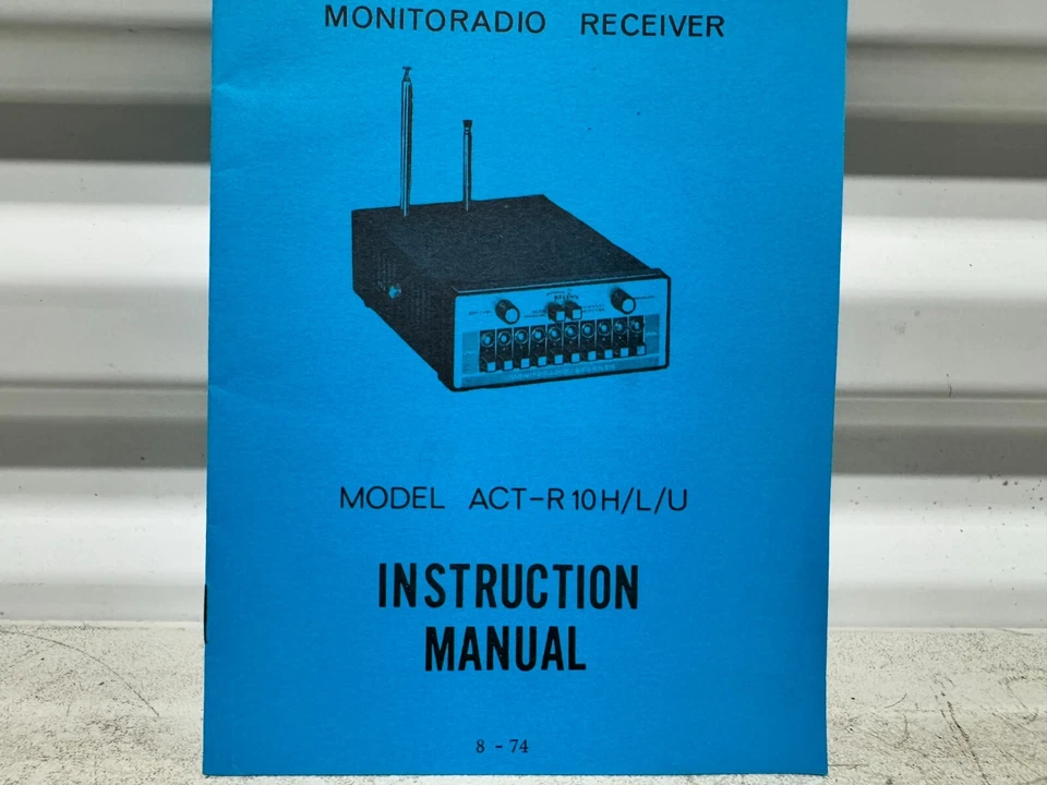 1974 Instruction Manual Regency Monitoradio Receiver Model ACT-R10H/L/U - Image 3 of 4