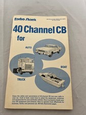 Radio Shack 40 Channel CB for Auto Truck Boat Manual Guide 1978 Leo G. Sands