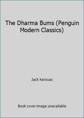 The Dharma Bums (Penguin Modern Classics) by Jack Kerouac