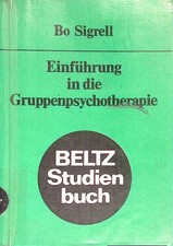 Einführung in die Gruppenpsychotherapie. Bel...