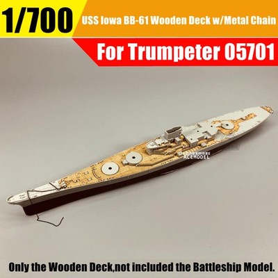 1/700 U.S. Battleship BB-61 Iowa 1984 Wooden Deck w/Chain for Trumpeter 05701