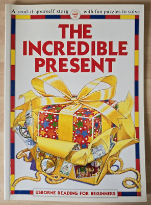Usborne Reading for Beginners The Incredible Present TPB Paperback 2002