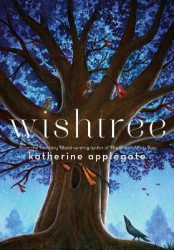Wishtree - Hardcover By Applegate, Katherine - VERY GOOD