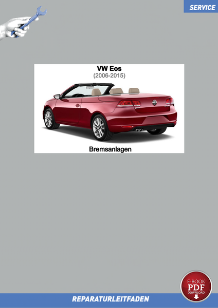PDF VW EOS (06-15) Reparaturanleitung Bremsen / Bremsanlagen-image