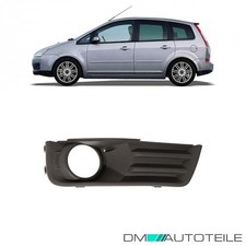 Nebelscheinwerfer Gitter Blende vorne rechts für Ford Focus C-Max DM2 2003-2007