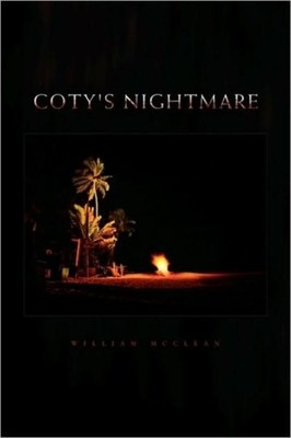 McClean - Coty's Nightmare - New paperback or softback - X555z