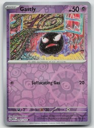 Gastly 092/165 Scarlet & Violet 151 Reverse Holo Common