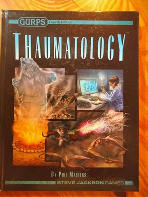 GURPS - Thaumatology (2008, Steve Jackson Games) 1st Edition Hardcover