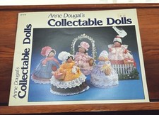 Anne Dougals Collectable Dolls and Clothes Pattern Booklet GP-474 1983