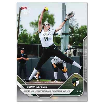 Montana Fouts Doubleheader Win and Save - 2025 AUSL Topps NOW