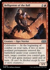 Belligerent of the Ball - Wilds of Eldraine #0120 MTG Magic The Gathering