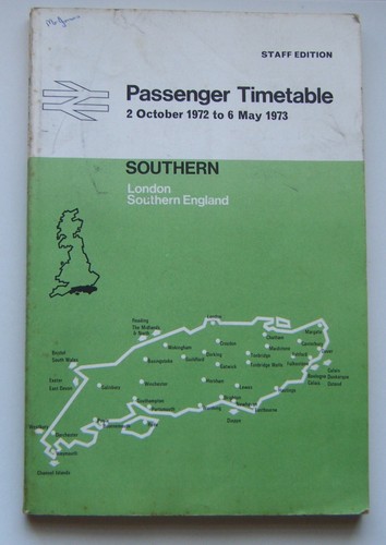 British Railways Passenger Timetable Southern Staff Edition - Oct 72 To May 73