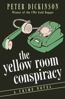 Peter Dickinson | The Yellow Room Conspiracy | Taschenbuch | Englisch (2015)