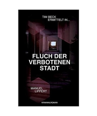 Fluch der verbotenen Stadt, Lippert, Manuel