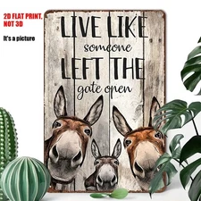 Rustic Donkey Tin Signs LIVE LIKE LEFT GATE OPEN Motivational Quote Funny Plaque