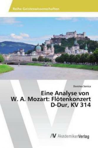 Thumbnail - Eine Analyse Von W. A. Mozart: Flötenkonzert D-dur, Kv 314 5703