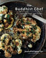 The Buddhist Chef: 100 Simple, Feel-Good Vegan Recipes - Paperback - GOOD