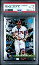 2025 TOPPS COSMIC CHROME #165 RONALD ACUNA JR. PSA 8