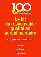 Das Kit des Qualitätsmanagers für Lebensmittel: HACCP, IFS, BRC, ISO/FSSC...