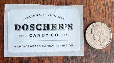 Doscher's Candy Co. STICKER / DECAL - for Candy Lover - Collector - Ohio USA