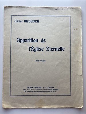 Olivier Messiaen Apparition de L'Eglise Eternelle Organ Music (Lemoine)