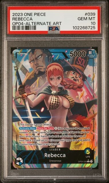 PSA 10 GEM MINT- REBECCA ALTERNATE ART OP04-039 - One Piece Kingdoms of Intrigue