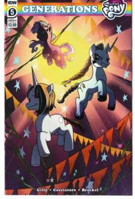 MY LITTLE PONY GENERATIONS #5 (IDW 2022) ''NEW UNREAD''