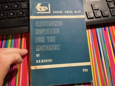 Electronic Novelties for the Motorist by B.B.Babani,  1973  PB vintage cars