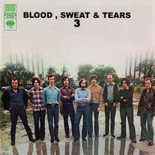 Blood, Sweat & Tears ~ 3 (1970) CD 2014 Music On CD Netherlands •• NEW ••