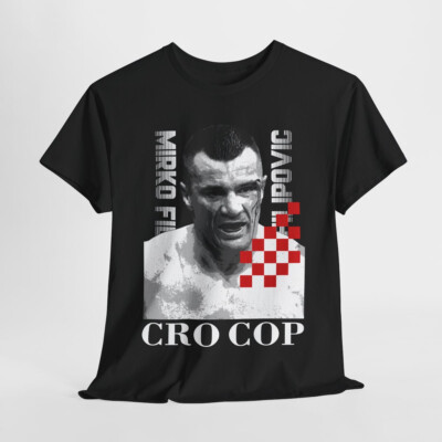 Mirko Cro Cop Filipovic Croatian MMA Legend Kickboxing Taekwondo Gift T-Shirt