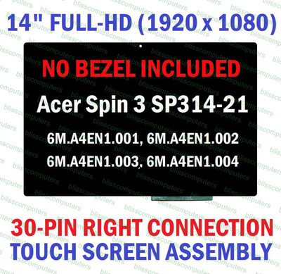 FHD LCD Touch Screen Digitizer Acer Spin 3 Series SP314-21 SP314-21N N19W2