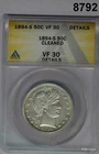 1894 S BARBER HALF DOLLAR ANACS CERTIFIED VF30 CLEANED LOOK NICER! #8792