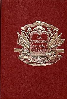 Die Revolution von 1789. VOL. 2. Mondadori. [Hardcover] aa.vv