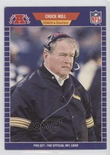 1989 Pro Set Chuck Noll (One of Only Three on Back) #355 HOF 05cx