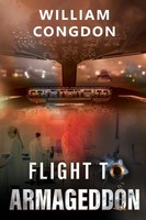 Flight To Armageddon William Congdon Taschenbuch Kartoniert / Broschiert 2022