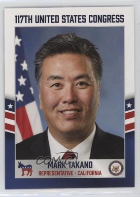 2021 Fascinating Cards US Congress Mark Takano #162 0w6