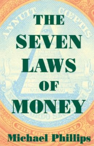 Michael Phillips The Seven Laws of Money (Poche) - Photo 1/1