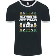 All I Want for Christmas Beer Funny Alcohol Xmas Mens Ringer T-Shirt FotL