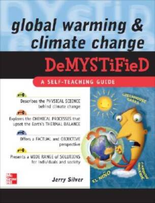 Global Warming and Climate Change Demystified - Paperback - VERY GOOD