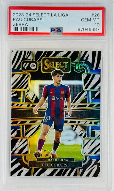2023-24 PANINI Select La Liga ROOKIE Pau Cubarsi ZEBRA #/25 RC PSA 10 LOW POP6