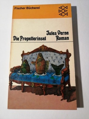 Die Propellerinsel - Jules Verne - Fischer Bücherei Taschenbuch 1970 K280-7 Jule