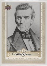 2020 Upper Deck Presidential Weekly Packs White 48/99 James K Polk #11 r9d